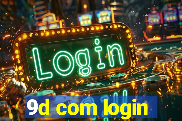 9d com login